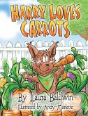 Harry Loves Carrots (eBook, ePUB)