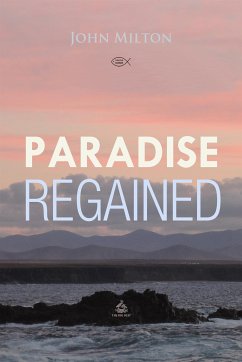 Paradise Regained (eBook, ePUB)