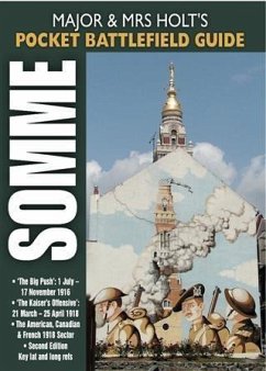 Cover Major and Mrs Holt's Pocket Battlefield Guide to the Somme 1916/1918 (eBook, PDF)