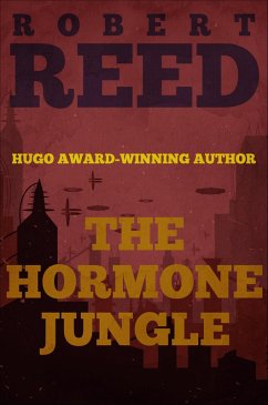 The Hormone Jungle (eBook, ePUB) - Reed, Robert