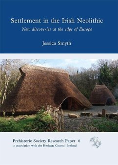 Settlement in the Irish Neolithic (eBook, ePUB) - Jessica Smyth, Smyth