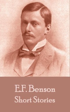 Cover The Short Stories Of E. F. Benson - Volume 1 (eBook, ePUB)