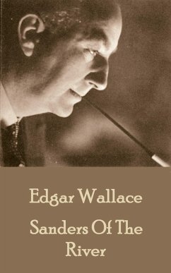 Sanders Of The River (eBook, ePUB) - Wallace, Edgar