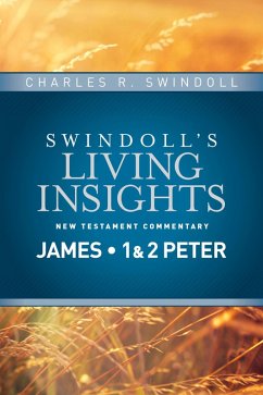 Insights on James, 1 & 2 Peter (eBook, ePUB) Cover Insights on James, 1 & 2 Peter (eBook, ePUB)