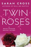 Twin Roses (eBook, ePUB) Twin Roses (eBook, ePUB)