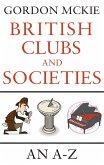 British Clubs and Societies (eBook, ePUB)