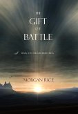 The Gift of Battle (Book #17 in the Sorcerer's Ring) (eBook, ePUB)