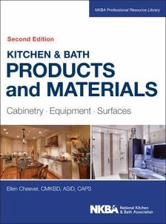Kitchen & Bath Products and Materials (eBook, ePUB) - Cheever, Ellen; NKBA (National Kitchen and Bath Association)
