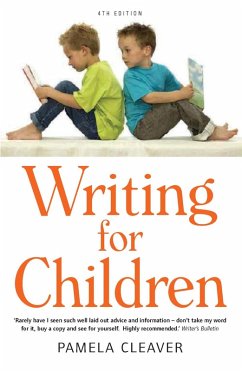 Writing For Children, 4th Edition (eBook, ePUB) - Cleaver, Pamela