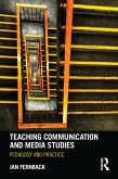 Teaching Communication and Media Studies (eBook, PDF)