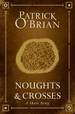 Noughts and Crosses: A Short Story (eBook, ePUB)