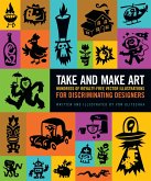 Take and Make Art (eBook, ePUB)