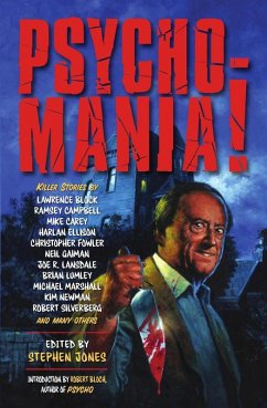 Psycho-Mania! (eBook, ePUB) - Jones, Stephen Psycho-Mania! (eBook, ePUB) - Jones, Stephen