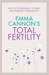 Emma Cannon's Total Fertility (eBook,... - Bild 1