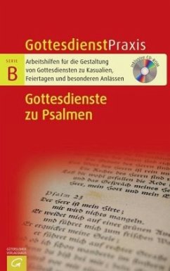 Gottesdienste zu Psalmen, m. CD-ROM