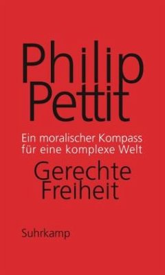 Gerechte Freiheit - Pettit, Philip
