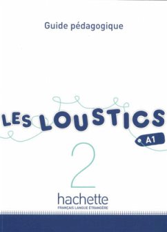 Guide pédagogique / Les Loustics Bd.2 - Denisot, Hugues; Capouet, Marianne