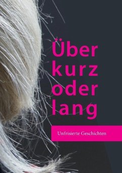 Über kurz oder lang - Beck, Katharina;Pelny, Sylvia Tornau, Marion;Krause, Cordula