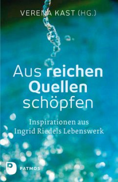 Cover Aus reichen Quellen schöpfen