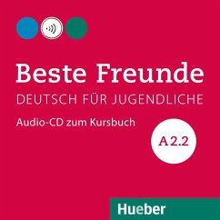 Beste Freunde A2.2 / Beste Freunde - Deutsch für Jugendliche A2/2 - Georgiakaki, Manuela; Seuthe, Christiane; Graf-Riemann, Elisabeth; Schümann, Anja