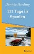 111 Tage in Spanien - Bild 1
