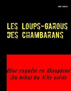 Les Loups-garous des Chambarans - Gomiero, Annie