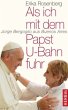 Als ich mit dem Papst U-Bahn fuhr - Bild 1