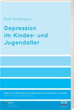 Depression im Kindes- und Jugendalter - Hoffmann, Rolf