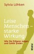 Leise Menschen - starke Wirkung - Bild 1
