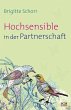 Hochsensible in der Partnerschaft - Bild 1