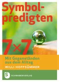 7 x 7 Symbolpredigten