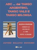 ABC... del Tango Argentino, Tango Vals e Tango Milonga (eBook, ePUB)