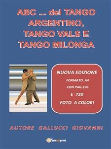 ABC... del Tango Argentino, Tango Vals e Tango Milonga (eBook, ePUB) - Gallucci, Giovanni