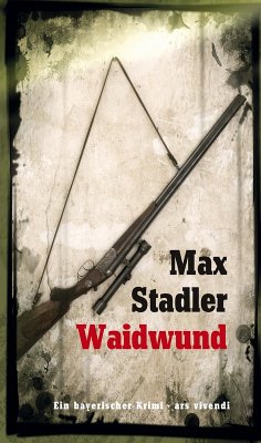 Waidwund (eBook) (eBook, ePUB) - Stadler, Max