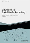 Einsichten zu Social Media Recruiting (eBook, PDF)