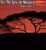 For The Love Of Marjorie (eBook, ePUB)