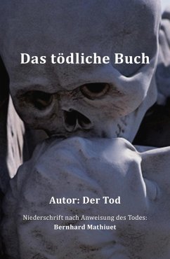 Das tödliche Buch (eBook, ePUB) - Mathiuet, Bernhard