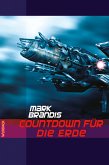 Countdown für die Erde / Weltraumpartisanen Bd.13 (eBook, ePUB)