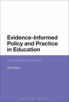 Evidence-Informed Policy and Practice in Education (eBook, PDF) - Brown, Chris
