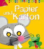 Die kleinen Bastler - Papier & Karton