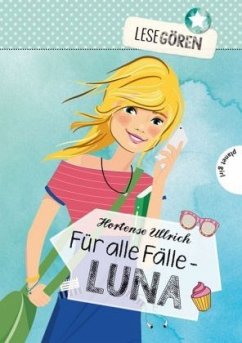 Lesegören - Für alle Fälle Luna - Ullrich, Hortense