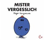 Mister Vergesslich