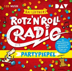 Rotz 'n' Roll Radio Partypiepel - Lüftner, Kai