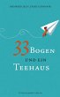 33 Bogen und ein Teehaus - Bild 1