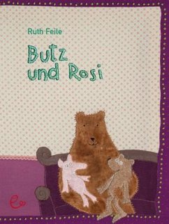 Butz und Rosi - Feile, Ruth