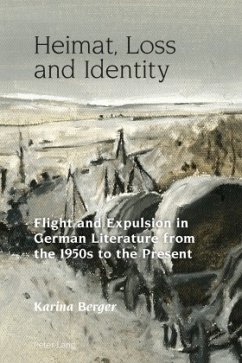 Heimat, Loss and Identity - Berger, Karina