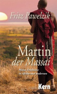 Martin, der Massai - Pawelzik, Fritz