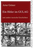 Ein Hitler im GULAG