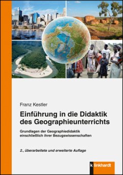 Einführung in die Didaktik des Geographieunterrichts - Kestler, Franz
