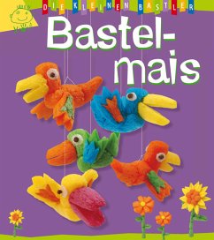 Die kleinen Bastler - Bastelmais - Cauquetoux, Denis